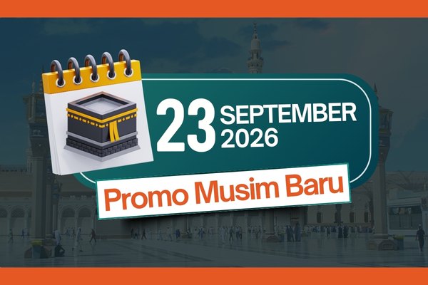 Umroh Musim Baru 23 SEPTEMBER 2026